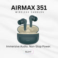 Buy Blunt Airmax 351 | Balanced Sound with 30Hrs Playtime |  High Resolution Audio 1